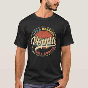 Camiseta Mens POPPA, Como Um Vovô, SÓ O RETador Vintage.