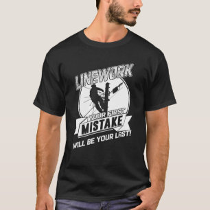 Camiseta Mens Power Lineman Engraçado Linny Linework Nunca