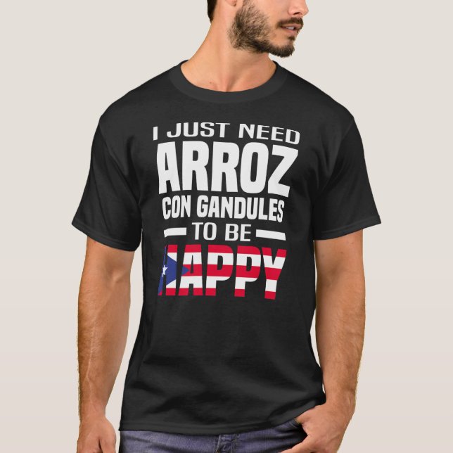 Camiseta Mens, Preciso Que Arroz Con Gandules Seja Feliz (Frente)