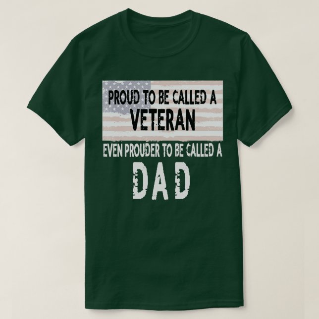 Camiseta Mens Proud to be a Veteran and Dad Fathers Day Gif (Frente do Design)