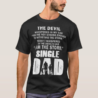 Camiseta Mens que eu sussurrei nos demônios ouvem eu sou a