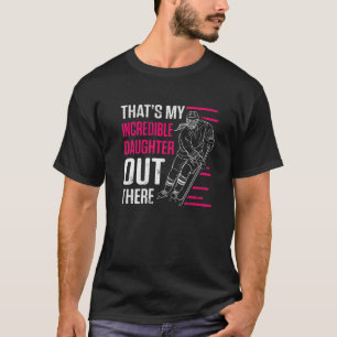 Camiseta Mens Que Minha Incrível Filha Lá Fora, Ice Ho