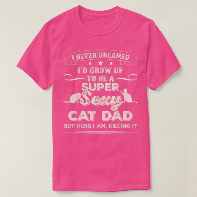 Camiseta Mens Que Nunca Sonhei Que Id Crescesse (Frente do Design)
