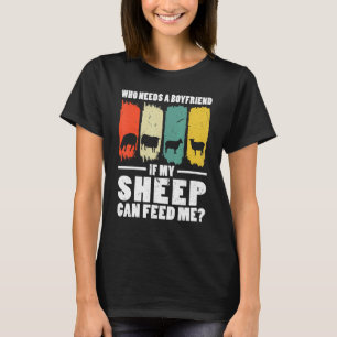 Camiseta Mens Que Precisam De Um Namorado Se Meu Ovino Cult