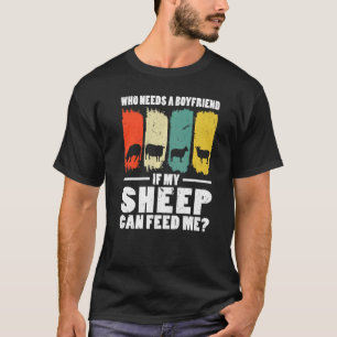 Camiseta Mens Que Precisam De Um Namorado Se Meu Ovino Cult