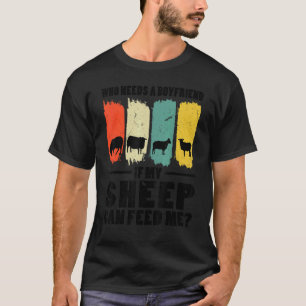 Camiseta Mens Que Precisam De Um Namorado Se Meu Ovino Cult