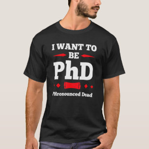 Camiseta Mens Que Quero Ser Médico De Morto Frota Por Telef