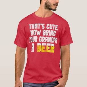 Camiseta Mens Que São Bons Agora Tragam Uma Cerveja Para O