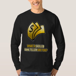 Camiseta Mens, Que Vendedor Bancário Com Habilidades Você E
