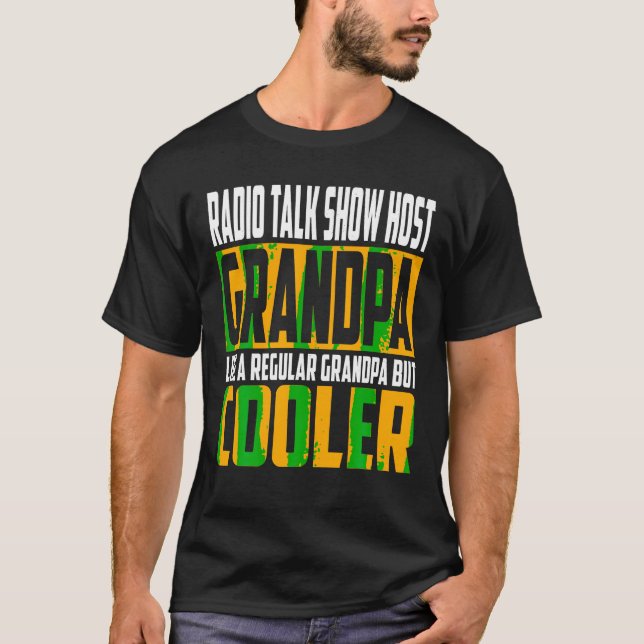 Camiseta Mens Radio Talk Show Host Avô Como um vovô b (Frente)
