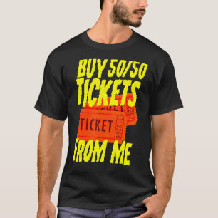 Camiseta Mens Raffle Tickets Comprar 5050 Tíquetes Do Meu C