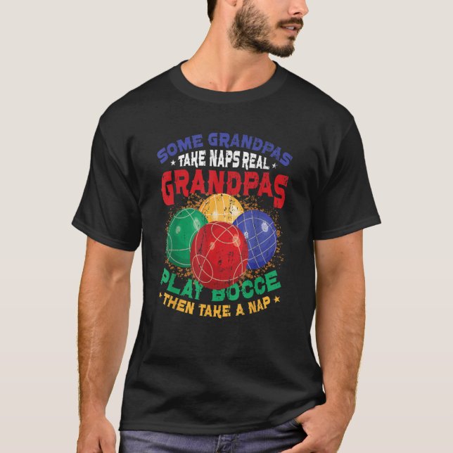 Camiseta Mens Real Grandpas Play Bocce Grandpa Bocce Player (Frente)