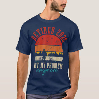 Camiseta Mens Reformados 2022 Não É Meu Problema Mais Engra