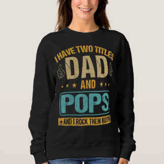 Camiseta Mens Retro Eu Tenho Dois Títulos Pai E Pop E Roc