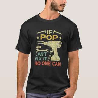 Camiseta Mens Retro Se o Pop não conseguir consertá-lo Ning