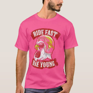 Camiseta Mens Ride Fast Die Young Shirt Chickke B