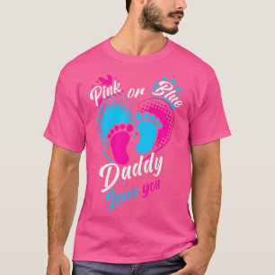 Camiseta Mens Rosa Ou Pai Azul Te Ama Sexo Reveal Pa
