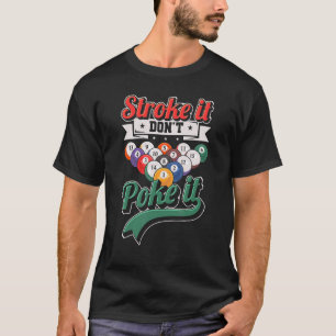 Camiseta Mens roubam, não fazem a Piscina do Ball Snooker 8