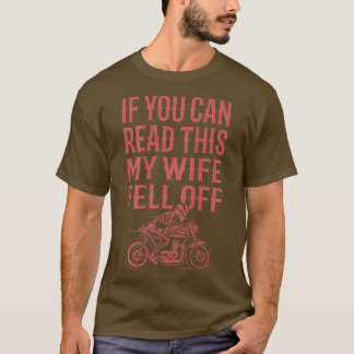 Camiseta Mens, Se Consegues Ler Esta Minha Esposa Caiu Do R