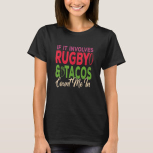 Camiseta Mens Se Envolver Rugby E Tacos Contem Em Ru