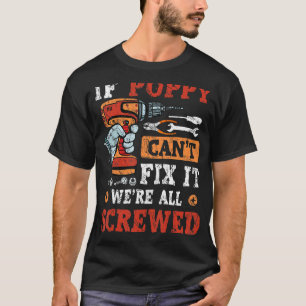 Camiseta Mens se Poppy não consegue consertá-lo estamos tod