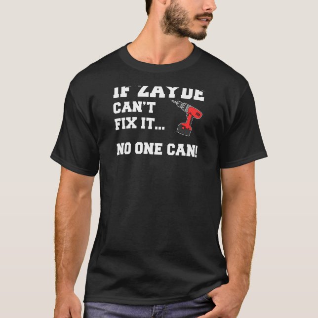 Camiseta Mens se Zayde não consegue consertá-lo Ninguém pod (Frente)