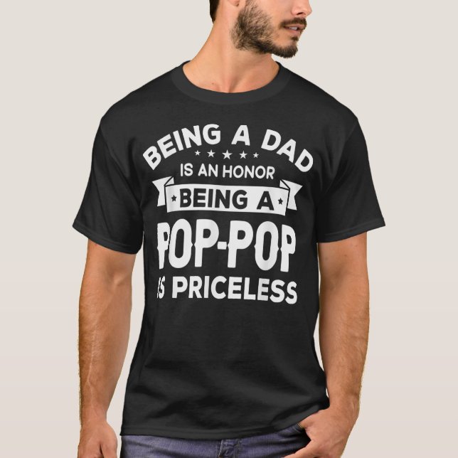 Camiseta Mens sendo um PAI é uma HONRA Ser um POP (Frente)