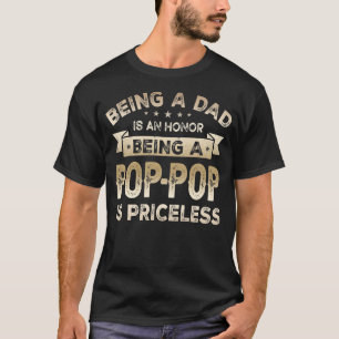 Camiseta Mens sendo um PAI é uma HONRA Ser um POP