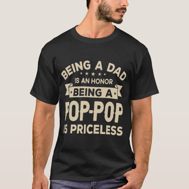 Camiseta Mens sendo um PAI é uma HONRA Ser um POP (Frente)