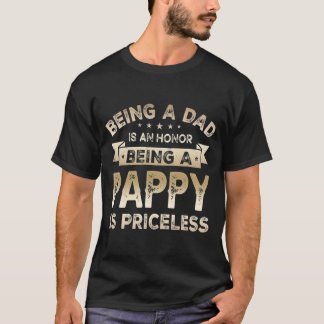 Camiseta Mens sendo um PAI é uma HONRA Ser uma PAPPY é