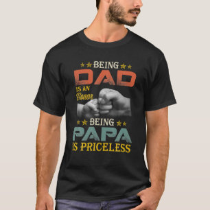 Camiseta Mens Ser Pai É Uma Honra Ser Papai Não Tem Preço