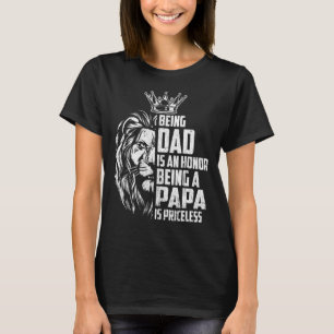 Camiseta Mens Ser Pai É Uma Honra Ser Um Papa É Pricele