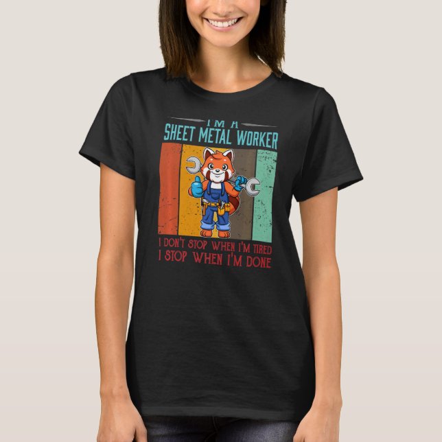 Camiseta Mens Sheet Metal Worker Parar quando eu terminar d (Frente)