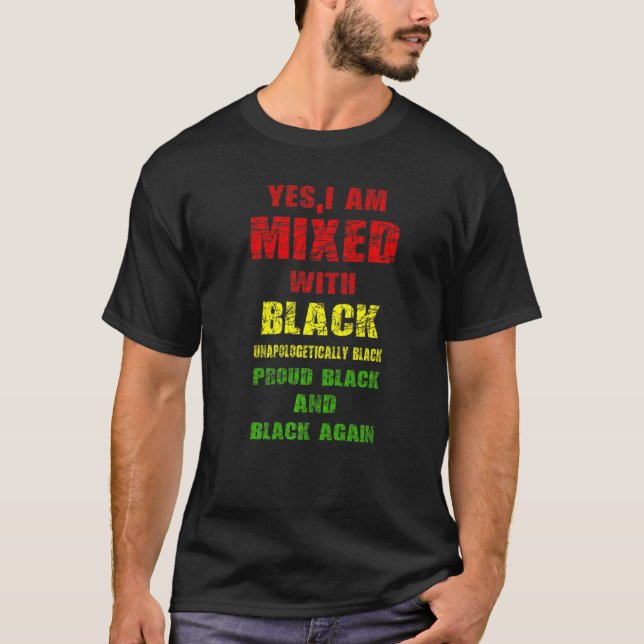 Camiseta Mens, sim, estou misturado com a História Negra Pr (Frente)