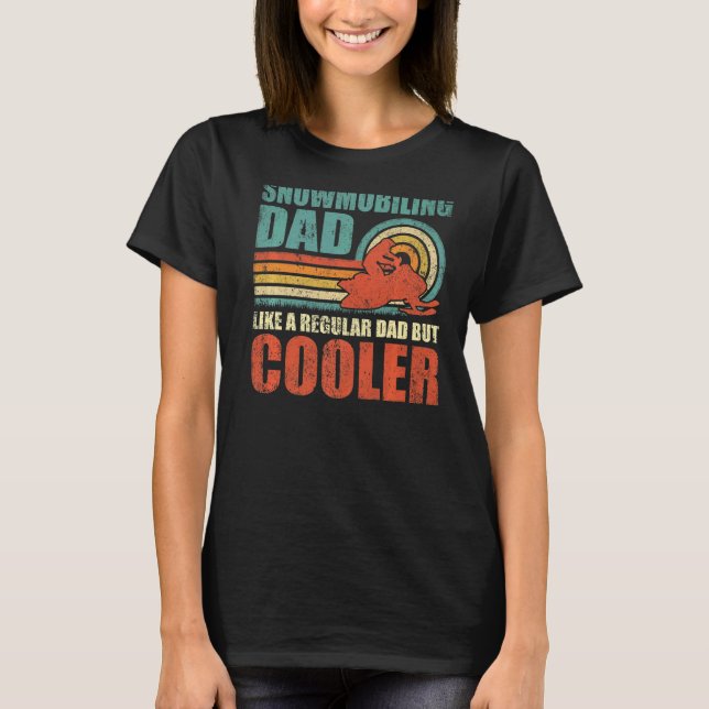 Camiseta Mens Snowmobiling Pai Como Um Pai Regular Mas Cool (Frente)