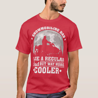 Camiseta Mens Snowmobiling Pai Como Um Snowmobil Pai Regula