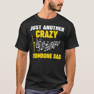 Camiseta Mens só mais um pai de trombone louco