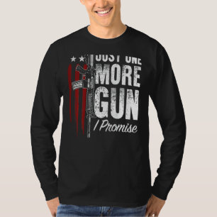 Camiseta Mens Só Mais Uma Arma Que Prometo Direitos De Arma