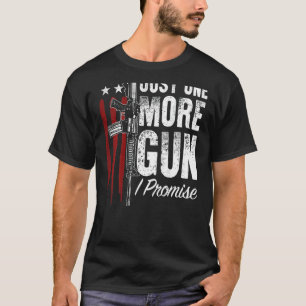 Camiseta Mens Só Mais Uma Arma Que Prometo Direitos De Arma