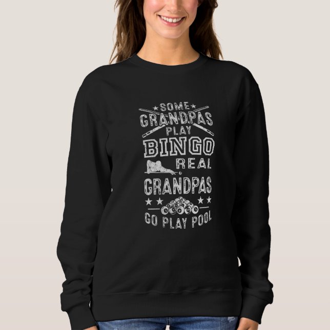 Camiseta Mens Some Grandpas Play Bingo Real Grandmas Go Pla (Frente)