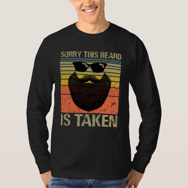 Camiseta Mens Sorry This Beard Is Taken Valentines Day Desi (Frente)