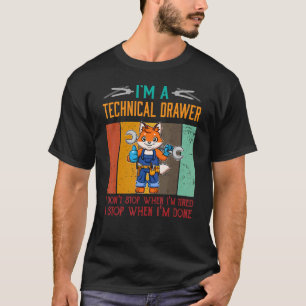Camiseta Mens, sou a Gaveta Técnica Parar quando terminar o
