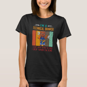 Camiseta Mens, sou a Gaveta Técnica Parar quando terminar o