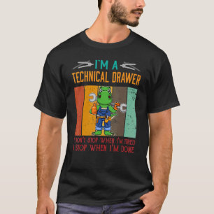 Camiseta Mens, sou a Gaveta Técnica Parar quando terminar o