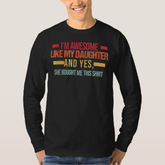 Camiseta Mens, sou incrível como minha Pai e filha