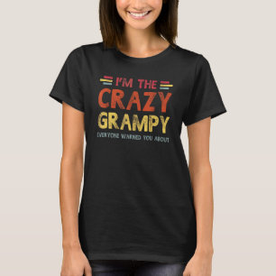 Camiseta Mens Sou O Melhor Vovô Louco Que Já Teve Pai