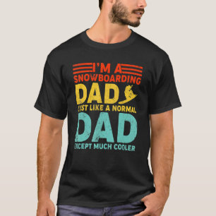 Camiseta Mens, sou um Pai de Snowboard como uma Gordura de