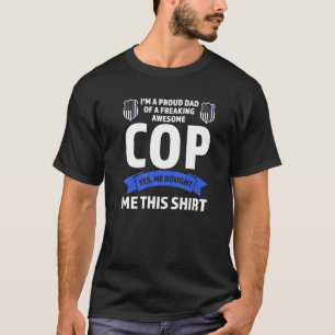 Camiseta Mens, sou um Pai Orgulhoso de Policiais Policiais