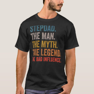 Camiseta Mens Stepdad O Homem A Lenda A Má I