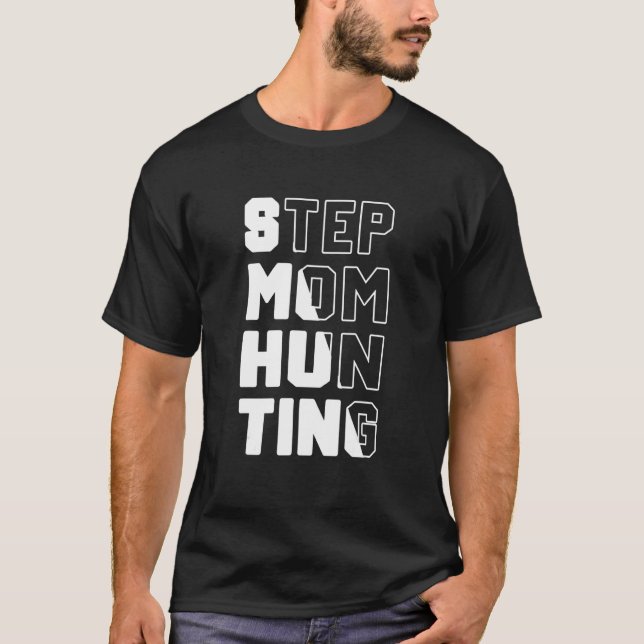 Camiseta Mens Stepman Caçando Dizendo piada (Frente)
